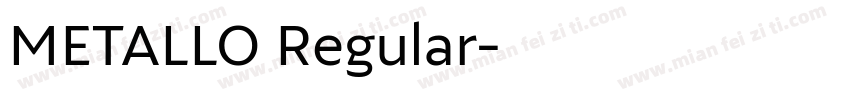METALLO Regular字体转换